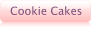 Cookie Cakes